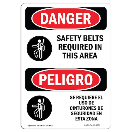 OSHA Danger, Safety Belts Required In This Area Bilingual, 5in X 3.5in Decal, 10PK